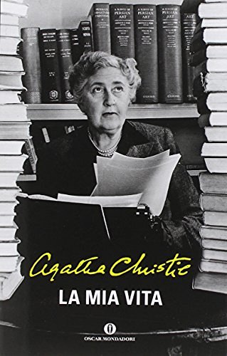 La mia vita di Agatha Christie edito da Mondadori