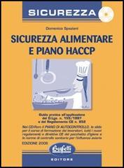 Sicurezza alimentare e piano di autocontrollo HACCP. Con CD-ROM di Domenico Spaziani edito da Buffetti