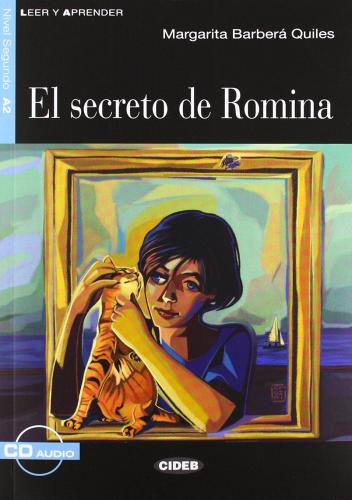 La segreto de Romina. Con File audio scaricabile on line di Margarita Barbera Quiles edito da Black Cat-Cideb