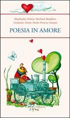 Poesia in amore edito da Mulino Don Chisciotte