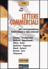Lettere commerciali. Con CD-ROM di Luca Albani edito da FAG