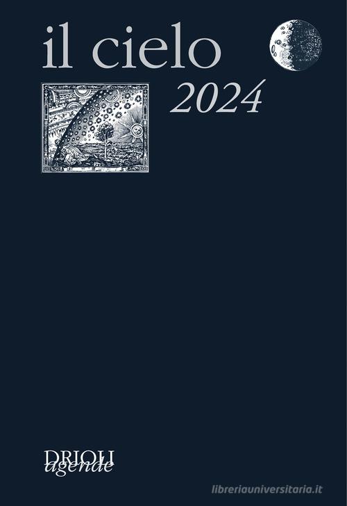 Il cielo 2024. Guida all'osservazione del cielo edito da New Press