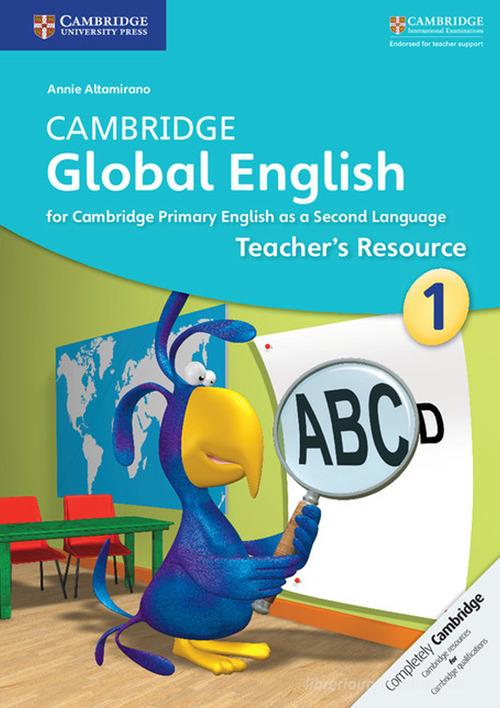Cambridge Global English. Stages 1-6. Teacher's Resource Book. Stage 1 edito da Cambridge University Press