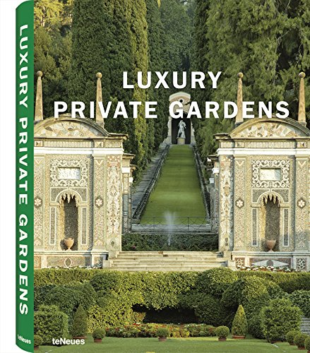 Luxury private gardens edito da TeNeues