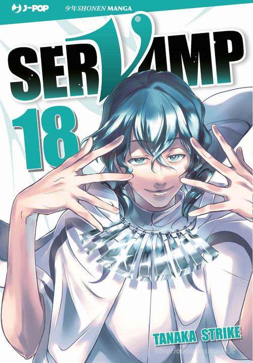 Servamp vol. 18 di Strike Tanaka edito da Edizioni BD