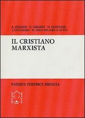 Il cristiano marxista edito da Paideia