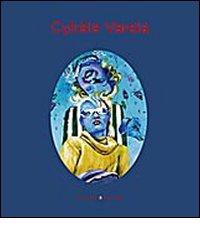 Cybèle Varela di Ariane Varela-Braga edito da Gangemi Editore