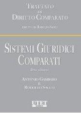 Sistemi giuridici comparati di Antonio Gambaro, Rodolfo Sacco edito da Utet Giuridica