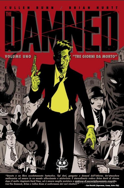 The damned vol.1 di Cullen Bunn edito da Renoir Comics