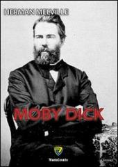 Moby Dick di Herman Melville edito da Montecovello