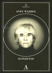 Andy Warhol superstar edito da Abscondita
