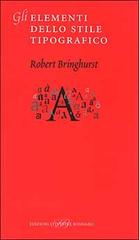 Gli elementi dello stile tipografico di Robert Bringhurst edito da Sylvestre Bonnard