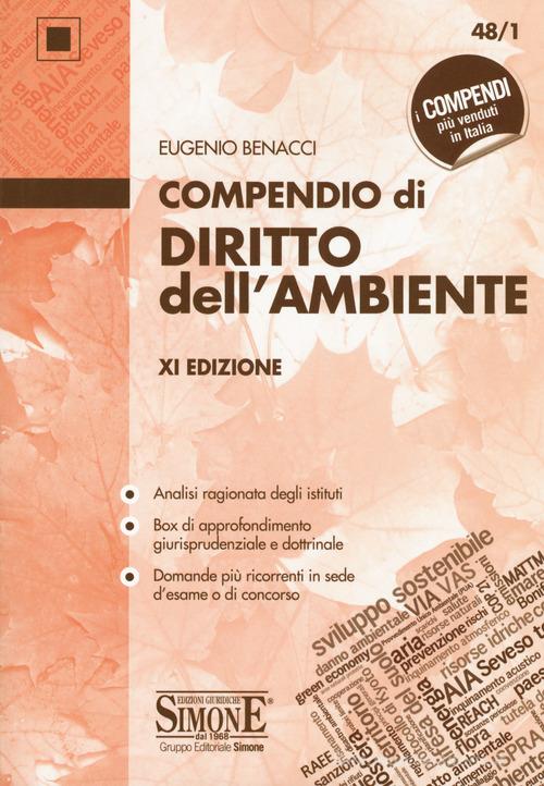 Compendio di diritto dell'ambiente di Eugenio Benacci edito da Edizioni Giuridiche Simone