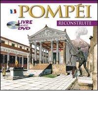 Pompei archeologico. Ediz. francese. Con DVD edito da Archeolibri