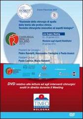 Chirurgia spalla Congresso Milano 2012. Live surgery. DVD di Pietro Randelli, Alessandro Castagna, Paolo Avanzi edito da Timeo