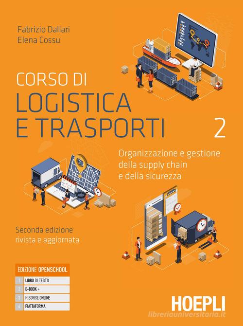 9788836012275 Corso di logistica e trasporti. Organizzazione e g... online vol.2