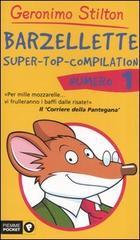 Barzellette. Super-top-compilation vol.1 di Geronimo Stilton edito da Piemme