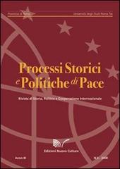 Processi storici e politiche di pace (2008) vol.5 edito da Nuova Cultura