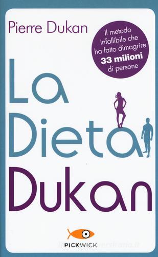 La dieta Dukan di Pierre Dukan edito da Sperling & Kupfer