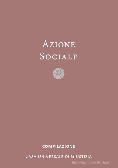 Azione sociale edito da Baha'i