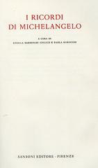 Ricordi (1508-1564). Ediz. numerata di Michelangelo Buonarroti edito da SPES