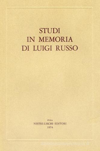 Studi in memoria di Luigi Russo edito da Nistri-Lischi