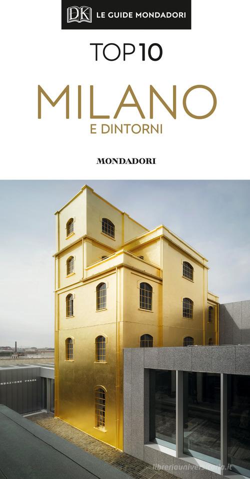 Milano e dintorni. Con Carta geografica ripiegata di Reid Bramblett edito da Mondadori Electa