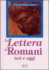 La lettera ai romani ieri e oggi edito da EDB