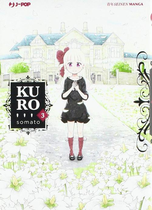 Kuro vol.3 di Somato edito da Edizioni BD