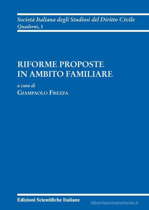 Riforme proposte in ambito familiare edito da Edizioni Scientifiche Italiane