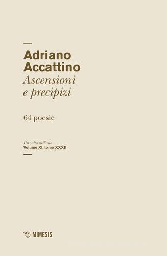 Un salto nell'alto vol. 11.32 di Adriano Accattino edito da Mimesis