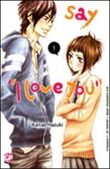 Say «I love you» vol.1 di Kanae Hazuki edito da GP Manga