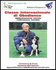 Classe internazionale di Obedience. DVD di Inki Sjösten edito da Edizioni Cinque