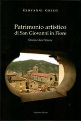Patrimonio artistico di San Giovanni in Fiore. Storia e descrizione di Giovanni Greco edito da Pubblisfera