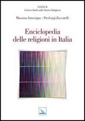 Enciclopedia delle religioni in Italia edito da Editrice Elledici