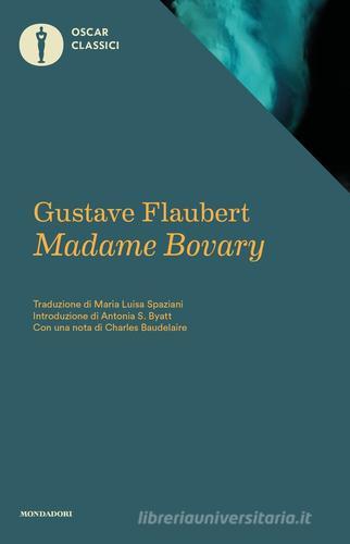 Madame Bovary di Gustave Flaubert edito da Mondadori