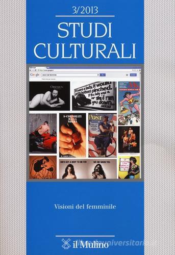 Studi culturali (2013) vol.3 edito da Il Mulino