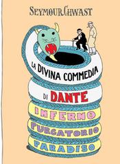La Divina Commedia di Dante di Seymour Chwast edito da Quodlibet