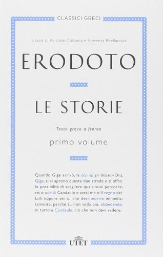 Le storie. Testo greco a fronte. Con e-book vol.1 di Erodoto edito da UTET