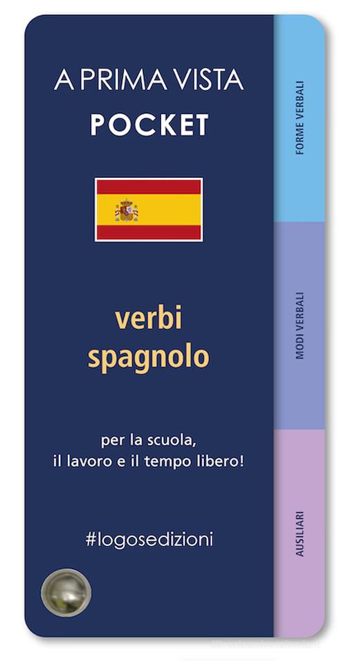 A prima vista pocket: verbi spagnolo edito da Logos
