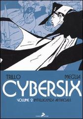 Cybersix vol.2 di Carlos Trillo, Carlos Meglia edito da Coniglio Editore