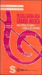 Piccola guida alla grande musica vol.5 di Rodolfo Venditti edito da Sonda