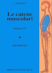 Le catene muscolari. Arti inferiori di Léopold Busquet edito da Marrapese