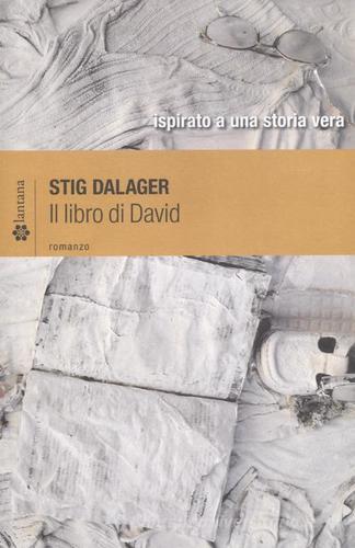 Il libro di David di Stig Dalager edito da Lantana Editore