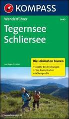 Guida escursionistica n. 5440. Tegernsee, Schliersee edito da Kompass