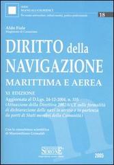 Diritto della navigazione marittima e aerea di Aldo Fiale edito da Edizioni Giuridiche Simone
