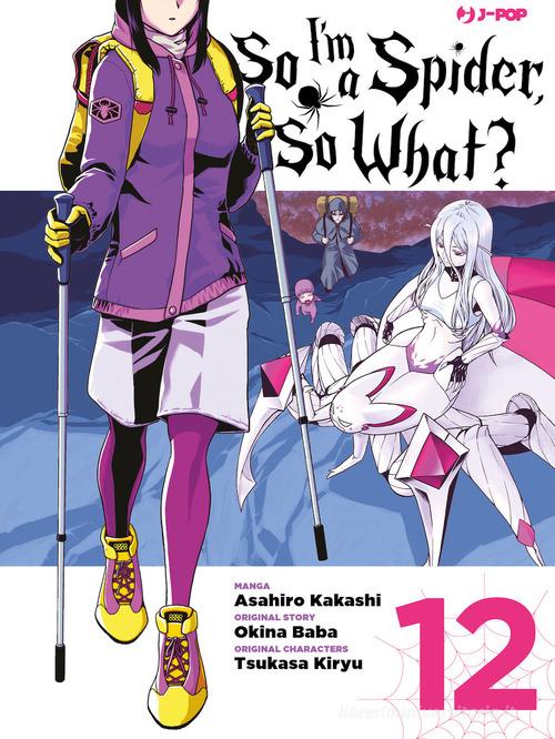 So I'm a spider, so what? vol. 12 di Okina Baba, Asahiro Kakashi edito da Edizioni BD