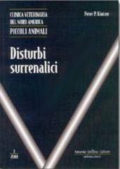 Disturbi surrenalici di P. P. Kintzer edito da Antonio Delfino Editore
