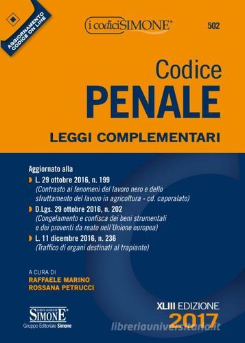 Codice penale. Leggi complementari. Con aggiornamento online edito da Edizioni Giuridiche Simone