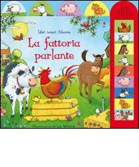 La fattoria parlante di Jessica Greenwell, Lee Wildish edito da Usborne